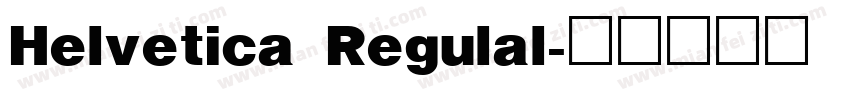 Helvetica Regulal字体转换
